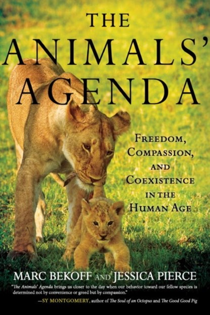 The Animals' Agenda, Marc Bekoff ; Jessica Pierce - Gebonden - 9780807045206