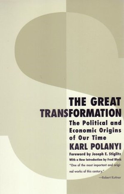 The Great Transformation, Karl Polanyi - Ebook - 9780807056424