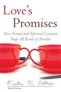 Love's Promises | Martha M. Ertman | 