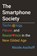 The Smartphone Society, Nicole Aschoff - Gebonden - 9780807061688