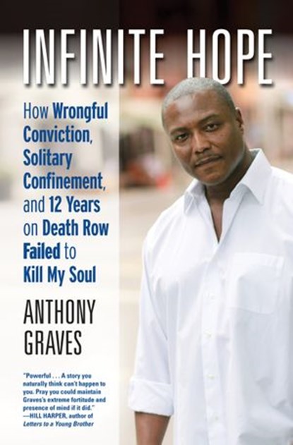 Infinite Hope, Anthony Graves - Ebook - 9780807062548
