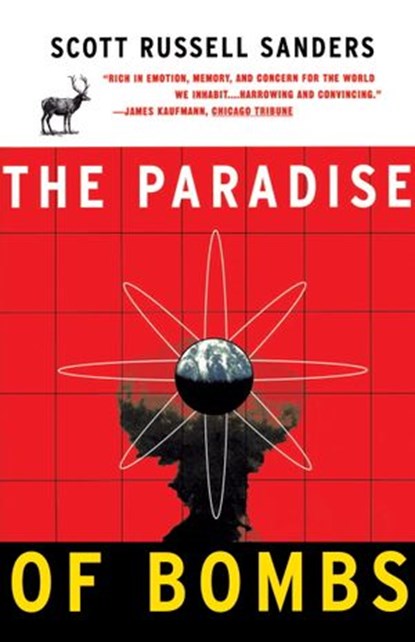 Paradise of Bombs, Scott Russell Sanders - Ebook - 9780807063446