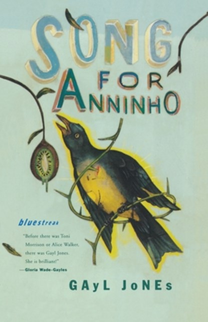 Song for Anninho, Gayl Jones - Paperback - 9780807068557