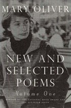 New and Selected Poems, Volume One | Mary Oliver | 