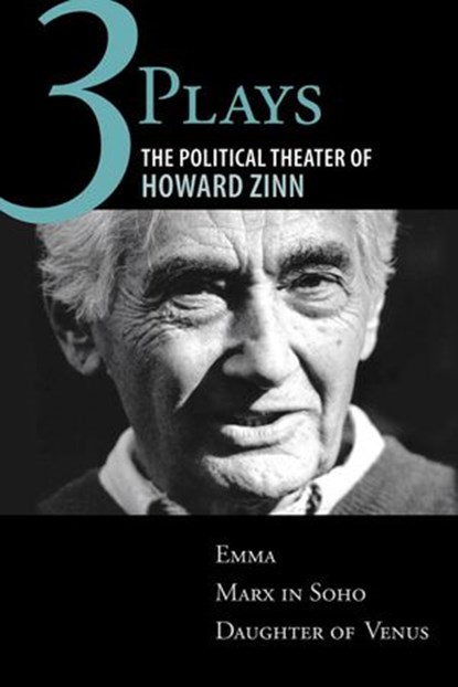 Three Plays, Howard Zinn - Ebook - 9780807073278