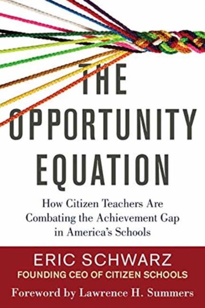 The Opportunity Equation, Eric Schwarz - Paperback - 9780807073452