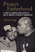 Project Fatherhood | Jorja Leap | 
