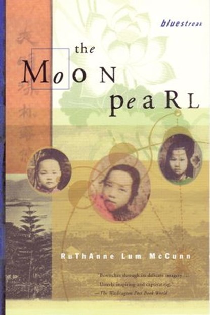 The Moon Pearl, Ruthanne Lum McCunn - Ebook - 9780807083505