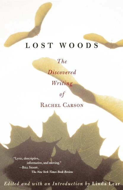 Lost Woods, Rachel Carson - Paperback - 9780807085479