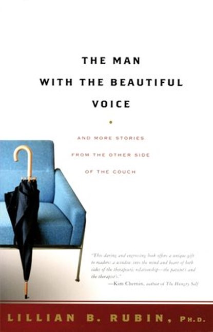 The Man with the Beautiful Voice, Lillian Rubin - Ebook - 9780807096123