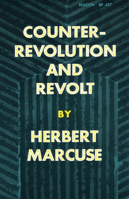 Counterrevolution and Revolt, Herbert Marcuse - Ebook - 9780807096567