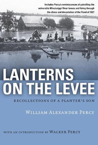 Lanterns on the Levee, William Alexander Percy - Paperback - 9780807100721