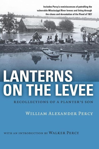 Lanterns on the Levee, William Alexander Percy - Paperback - 9780807100721