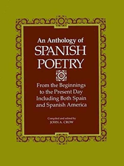 Anthology of Spanish Poetry, John A. Crow - Paperback - 9780807104835