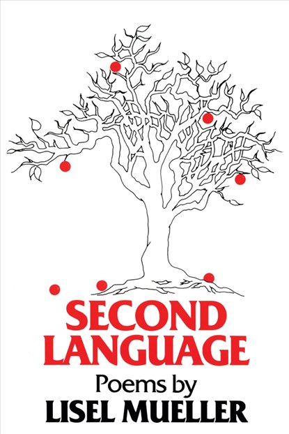Second Language, Lisel Mueller - Paperback - 9780807113370