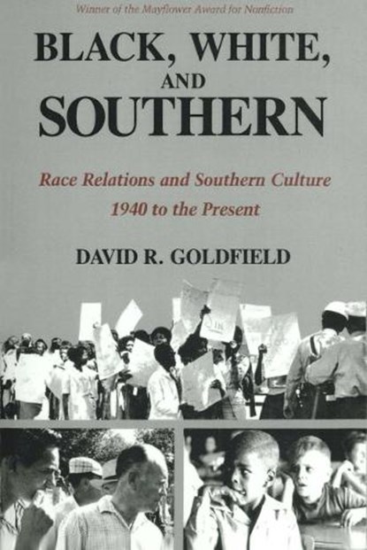 Black, White, and Southern, GOLDFIELD,  David R. - Paperback - 9780807116821