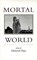 Mortal World, Deborah Pope - Paperback - 9780807119846