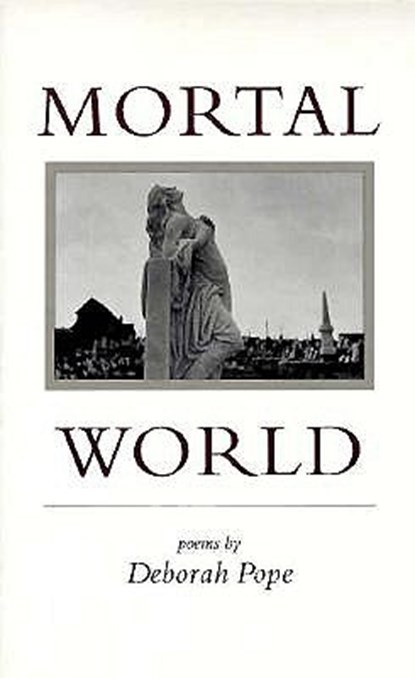 Mortal World, Deborah Pope - Paperback - 9780807119846