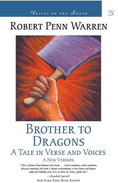 Brother to Dragons, Robert Penn Warren - Paperback - 9780807121238