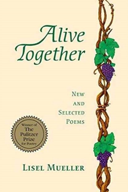 Alive Together, Lisel Mueller - Paperback - 9780807121283