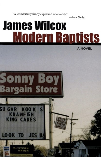Modern Baptists, James Wilcox - Paperback - 9780807131664