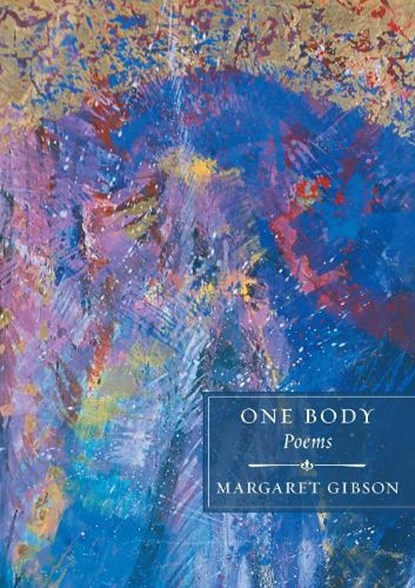 One Body, Margaret Gibson - Paperback - 9780807132401