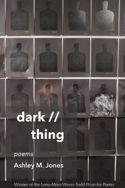 Dark // Thing, Ashley M. Jones - Paperback - 9780807170601
