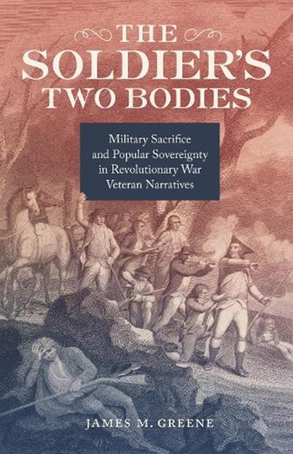 The Soldier's Two Bodies, James M. Greene - Gebonden - 9780807171646