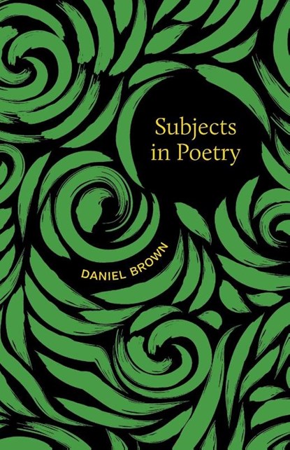 Subjects in Poetry, Daniel Brown - Paperback - 9780807176092