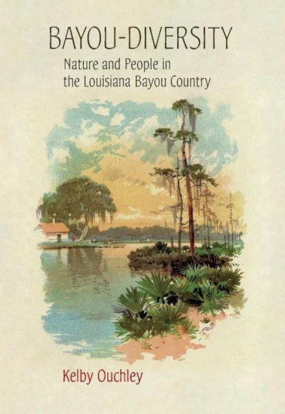 Bayou-Diversity, Kelby Ouchley - Paperback - 9780807177815