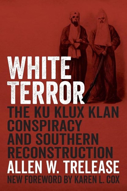 White Terror, Allen W Trelease - Paperback - 9780807178744