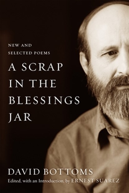 A Scrap in the Blessings Jar, David Bottoms ; Dave Smith - Gebonden - 9780807180693