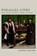 Parallel Lives, Jeffrey Meyers - Paperback - 9780807182260