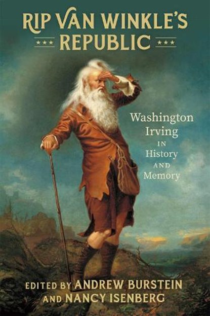 Rip Van Winkle's Republic, Andrew Burstein - Paperback - 9780807184936