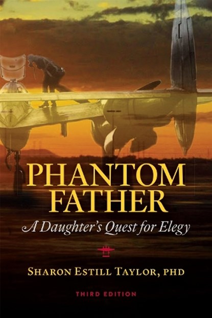 Phantom Father, Sharon Estill Taylor - Gebonden - 9780807187371