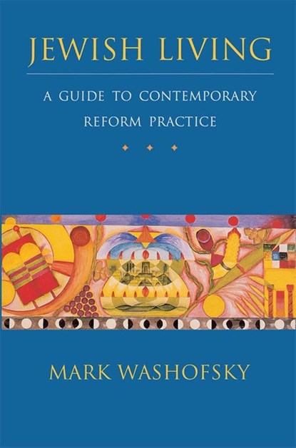 JEWISH LIVING A GT CONTEMP REF, Mark Washofsky - Gebonden - 9780807407028