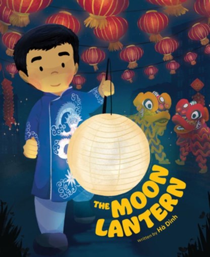 The Moon Lantern, Hà Dinh - Gebonden - 9780807510728