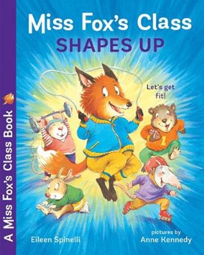 Miss Fox's Class Shapes Up, Eileen Spinelli - Paperback - 9780807551721