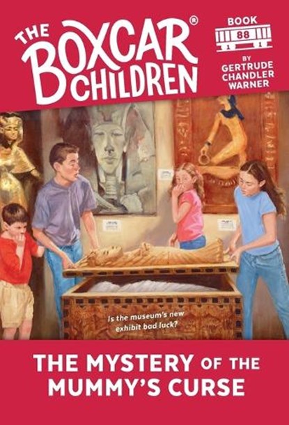 The Mystery of the Mummy's Curse, Gertrude Chandler Warner - Paperback - 9780807555040