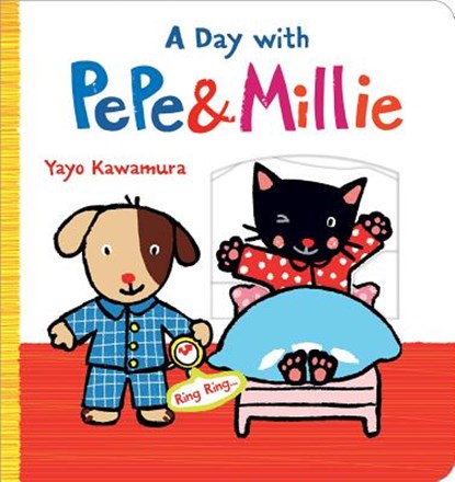 A Day with Pepe & Millie, YaYo Kawamura - Gebonden - 9780807564813