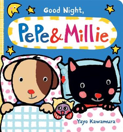 Good Night Pepe + Millie, Yayo Kawamura - Gebonden - 9780807564837