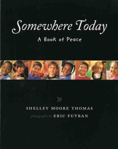 Somewhere Today, MOORE,  Shelly Thomas - Paperback - 9780807575444
