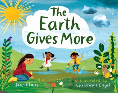 The Earth Gives More, Sue Fliess - Paperback - 9780807577134