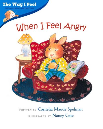 When I Feel Angry, Cornelia Spelman - Paperback - 9780807588970