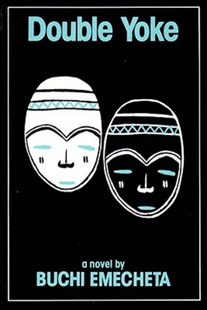 Double Yoke, Buchi Emecheta - Paperback - 9780807611289