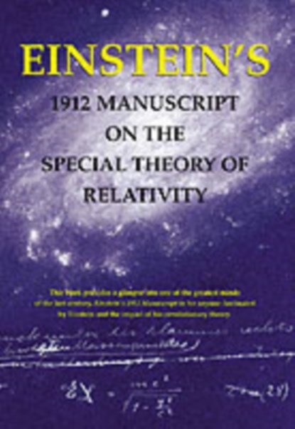 Einstein's 1912 Manuscript on the Theory of Relativity: a Facsimile, Albert Einstein - Paperback - 9780807615324