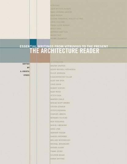 The Architecture Reader, A. Krista Sykes - Paperback - 9780807615805