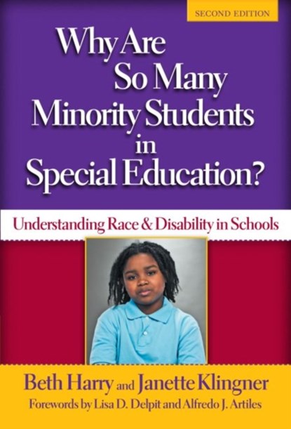 Why Are So Many Minority Students in Special Education?, Beth Harry ; Janette Klingner - Paperback - 9780807755068