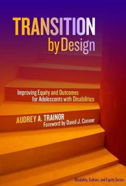 Transition by Design, TRAINOR,  Audrey A. - Gebonden - 9780807758410
