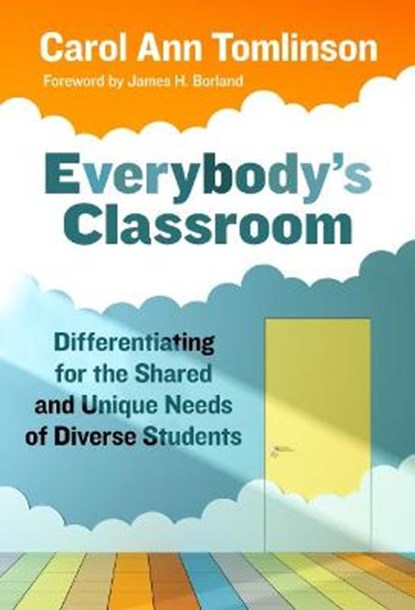 Everybody's Classroom, Carol Ann Tomlinson ; James H. Borland - Paperback - 9780807766194